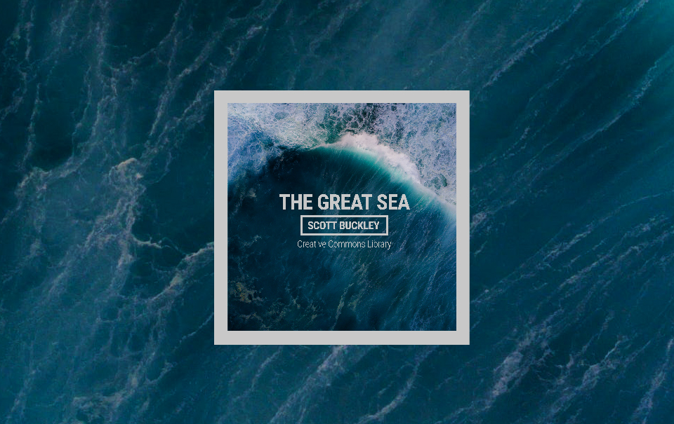 New Library Track: 'The Great Sea' - Scott Buckley - Composer